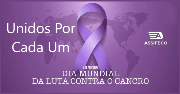4 de fevereiro, Dia Mundial do Cancro: Unidos por cada Um!